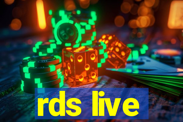 rds live